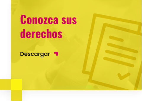 Conozca sus derechos